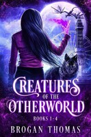 Creatures Of The Otherworld (Books 1-4) Brogan Thomas Taschenbuch Englisch 2022