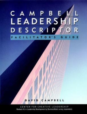Campbell Leadership Descriptor Facilitator's Guide Package by Campbell, David P.