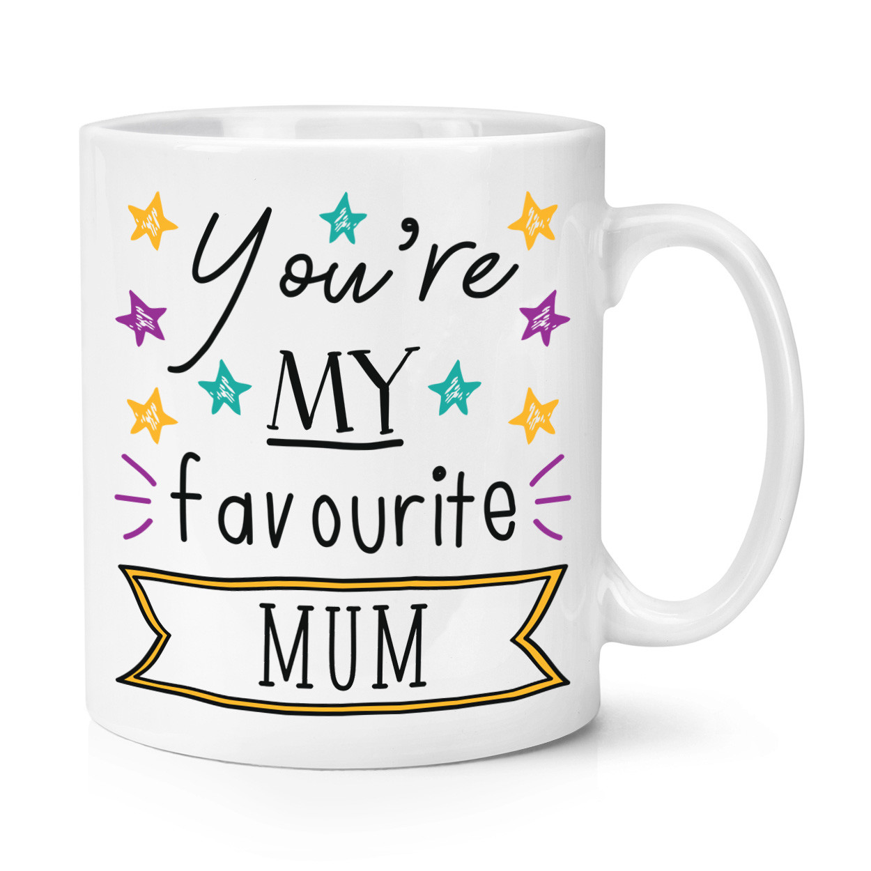 You're My Favourite Mum Stars 10oz Mug Cup - Funny Mother's Day Best Love
