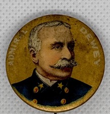 1900 George Dewey - Admiral of the Navy -  Political Pin