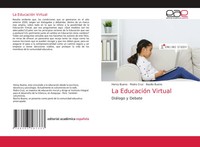 La EducacióN Virtual DiáLogo Y Debate Henry Bueno (U. A.) Taschenbuch Spanisch