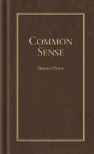 NEW Applewood Books Common Sense,  9781557094582 Books of American Wisdom Hardba