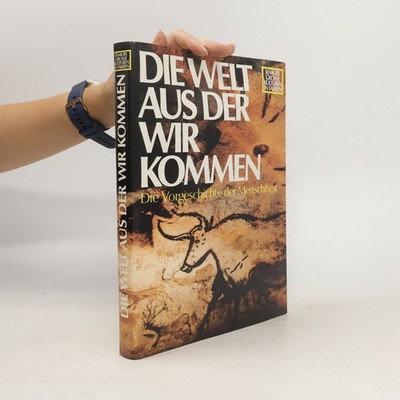 Die Welt aus der wir kommen: Die Vorgeschichte der Menschheit  |  kolektiv