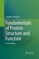 Fundamentals Of Protein Structure And Function Engelbert Buxbaum