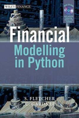Financial Modelling in Python - Hardcover By Fletcher, Shayne - VERY GOOD
