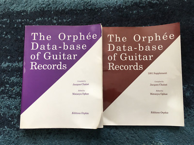 Orphée Data Base of Guitar Records with 1991 Supplement (Jacques Chainé)