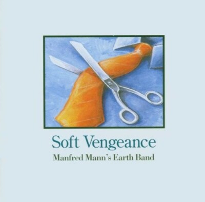 MANFRED'S EARTH BAND MANN - SOFT VENGEANCE  CD NEW! 