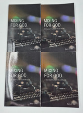Mixing for God A Volunteers Guide to Church Sound Barry R Hill Book Lot of 4 New