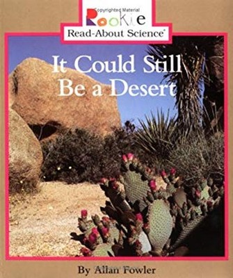 It Could Still Be a Desert Paperback Allan Fowler