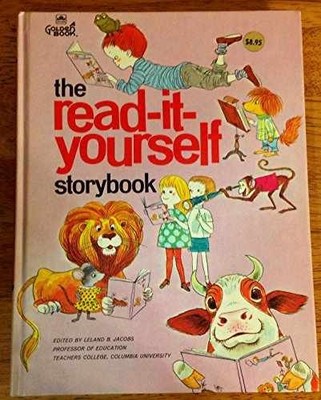 The Read-It-Yourself Storybook - Hardcover, by Golden Books; Leland - Acceptable
