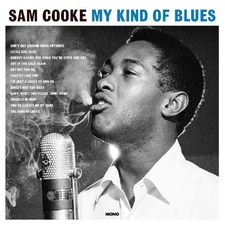 Sam Cooke - My Kind of Blues [LP record]