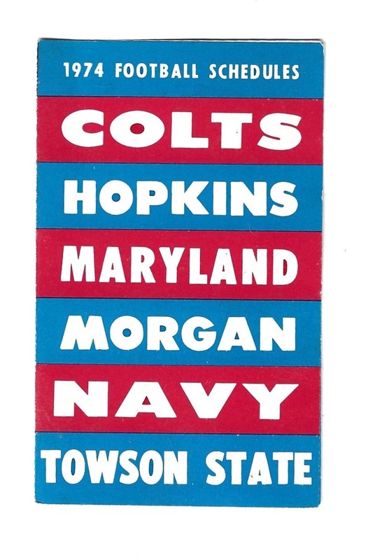 1974 Baltimore Colts schedule w/ local colleges - Maryland National Bank *HTF*