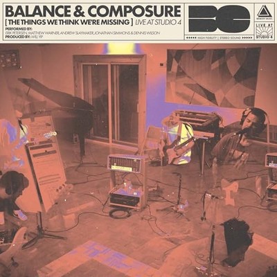 BALANCE AND COMPOSUR - THINGS WE THINK WERE MISSING - LIVE AT STUDIO - E707z