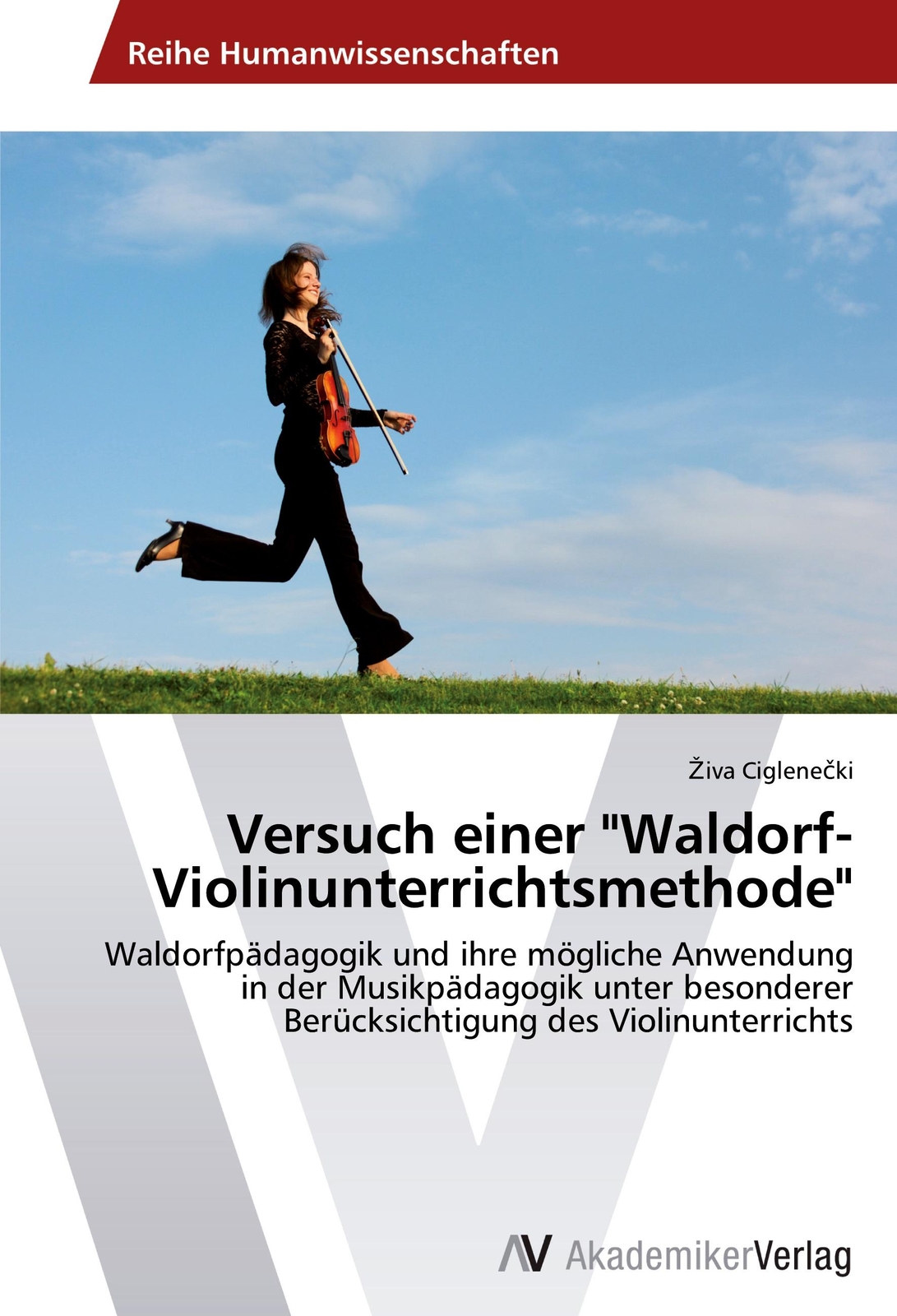 Versuch Einer "waldorf-violinunterrichtsmethode" | Ciglene¿ki, ¿iva