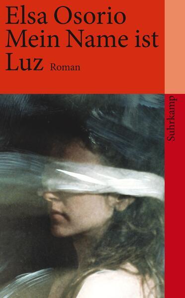 Thumbnail - Mein Name Ist Luz | Elsa Osorio | 2007 | Deutsch | A Veinte Años, Luz