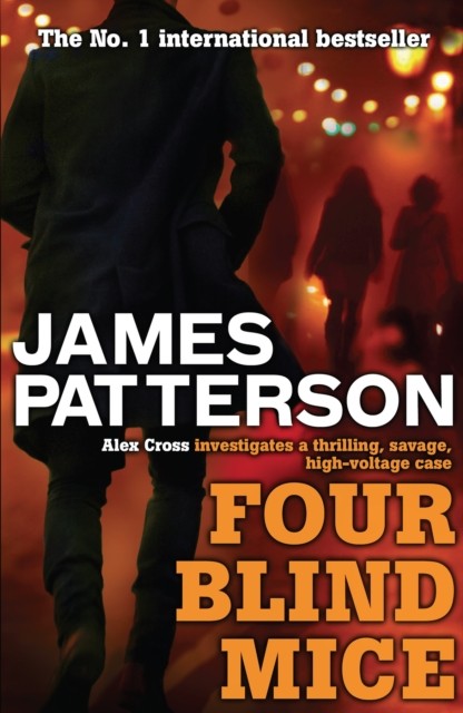 Four Blind Mice by James Patterson (Paperback Book)