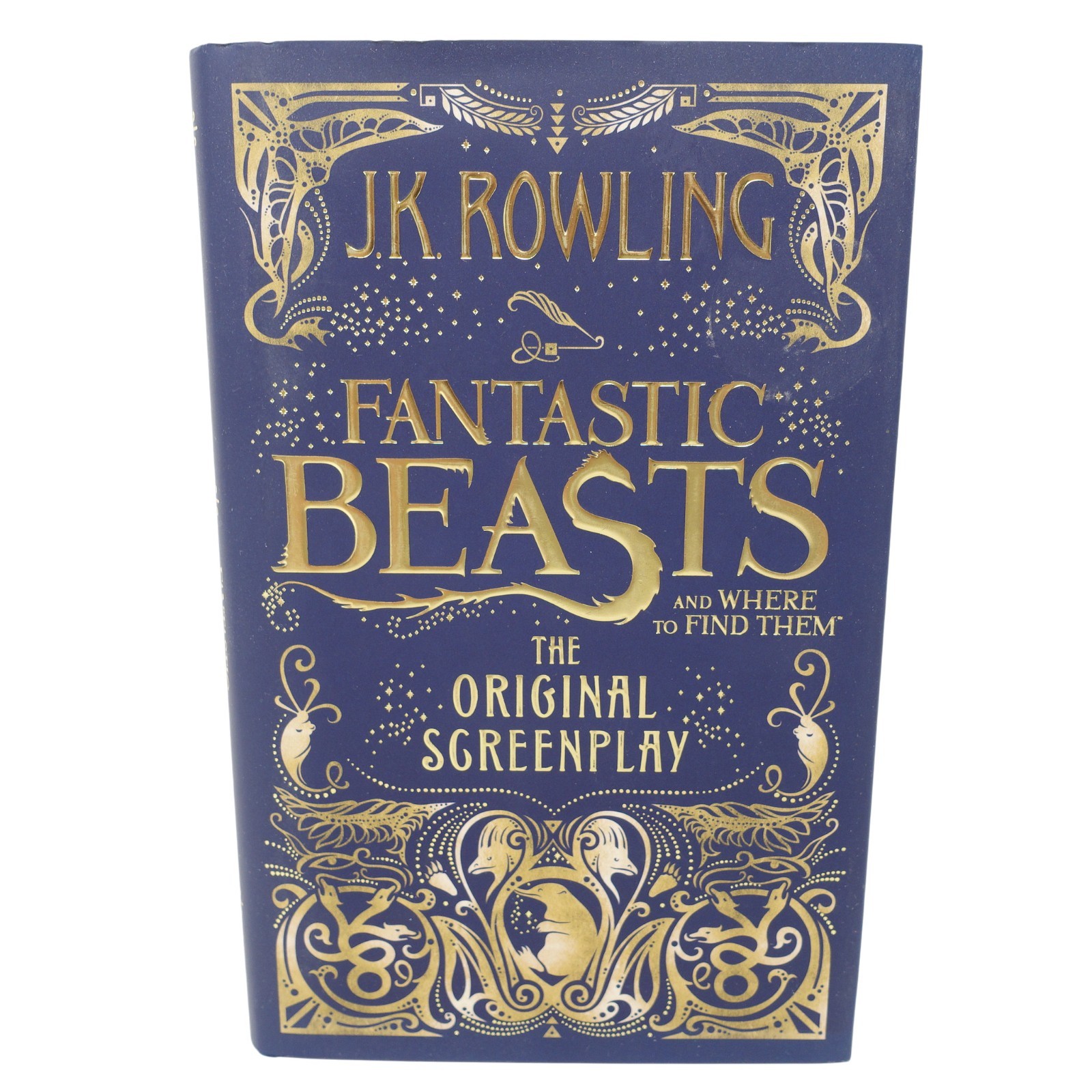 Fantastic Beasts and Where To Find Them The Original Screenplay JK Rowling