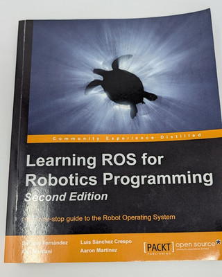 Learning ROS for Robotics Programming - Second Edition: Your one-stop guide to