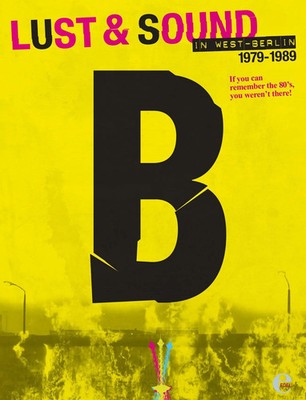 B-Book | Lust und Sound in West-Berlin 1979 - 1989 | Mark Reeder | Buch | 224 S.