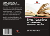 Effet De L'alimentation En PropionibactéRies Sur Les Performances Des Animaux...