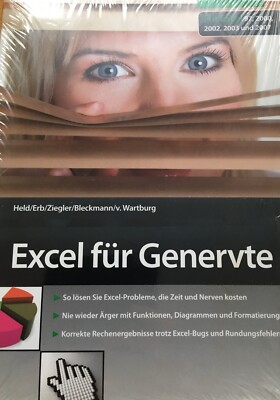 Excel für Genervte Bernd, Held, Erb Hartmut und Ziegler Prof. Dr. Wolfgang: