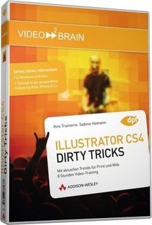 Adobe Illustrator CS4 - Dirty Tricks von Pearso... | Software | Zustand sehr gut