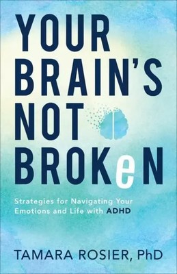 Your Brain's Not Broken | Rosier Tamara | Englisch | Taschenbuch | 2021