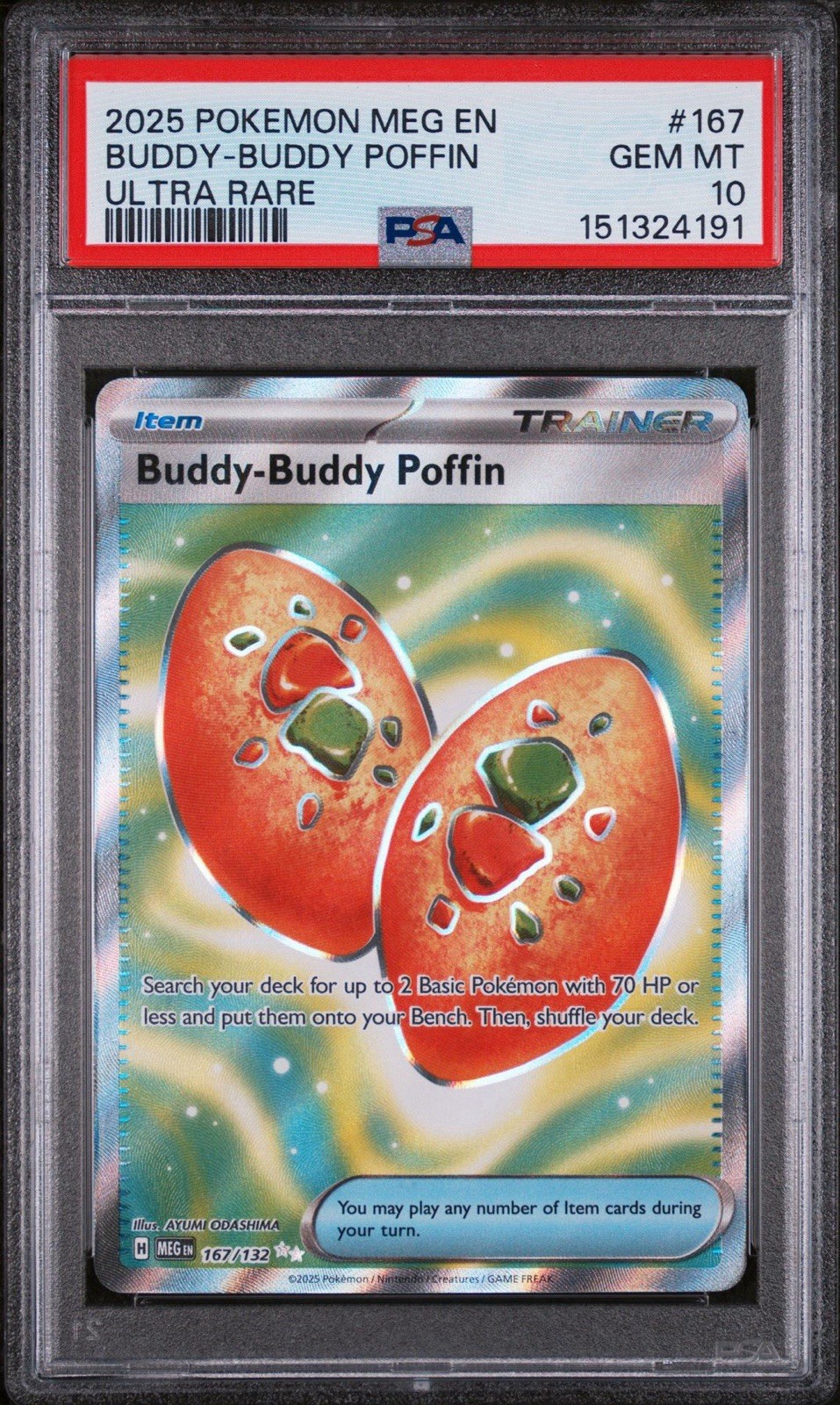 2025 POKEMON MEG EN-MEGA EVOLUTION ULTRA RARE 167 BUDDY-BUDDY POFFIN PSA 10 GEM