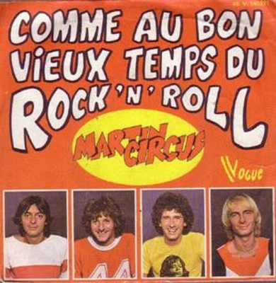 Comme Au Bon Vieux Temps Du Rock 'N' Roll | Martin Circus | Guter Zustand