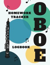 Oboe Homework Tracker For Students Logbook Oboe Practice Times 52 Weeks