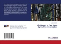 Chakresh Kumar (U. A.) | Challenges In Free Space Optical Communication | Buch
