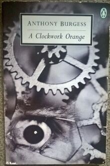 A Clockwork Orange von Burgess, Anthony | Buch | Zustand gut
