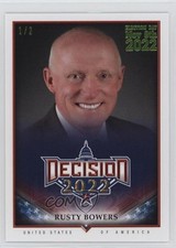 2022 Decision Midterm Madness Lime Green Election Day 1/2 Rusty Bowers #132 3hd