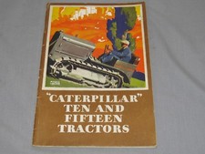 Vintage 1929 Caterpillar 10 15 TEN FIFTEEN Crawler Tractor Brochure Catalog OLD