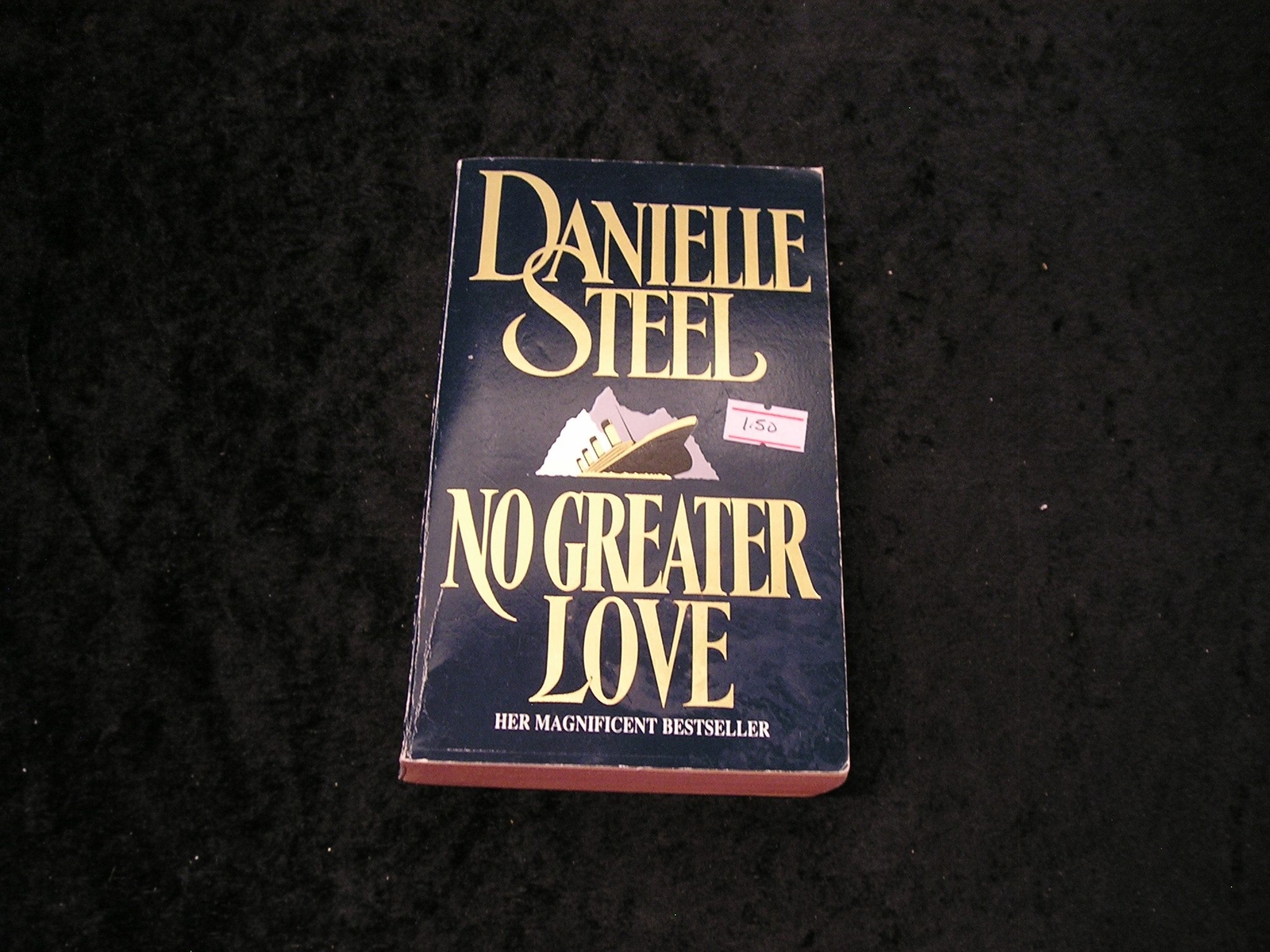 No Greater Love by Danielle Steel