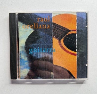 Guitarra by Raul Orellana CD