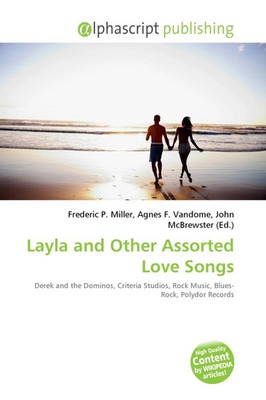 Frederic P. Miller (u. a.) | Layla and Other Assorted Love Songs | Taschenbuch