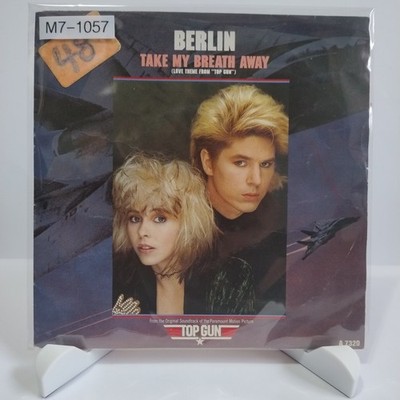 Berlin   Take My Breath Away, 7'' Vinyl (G-/G-), CBS, M7-1057