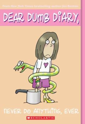 Never Do Anything, Ever; Dear Dumb Diary, No.- 043962908X, Jim Benton, paperback