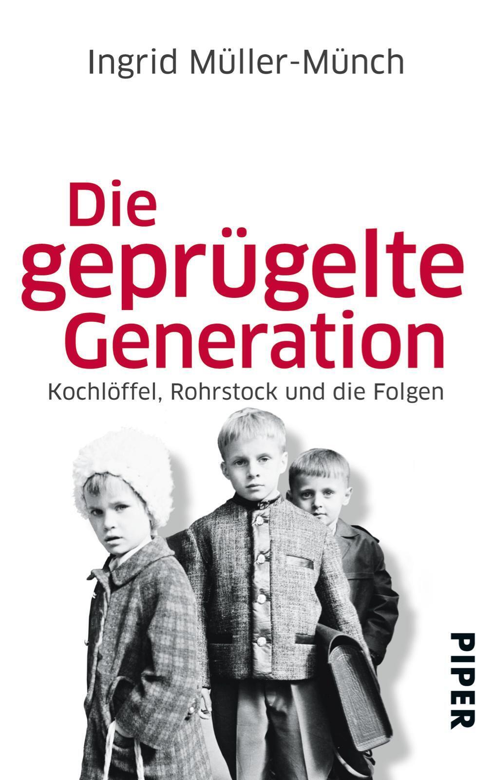 Thumbnail - Die Geprügelte Generation | Ingrid Müller-münch | Taschenbuch | 284 S.