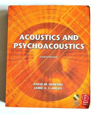 Acoustics and Psychoacoustics - Paperback + CD-ROM (David, Angus, Jamie Howar)