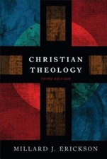 Christian Theology by Millard J Erickson: New