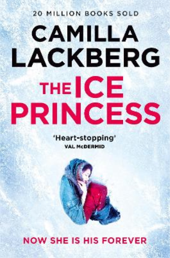 Camilla Läckberg The Ice Princess (Tascabile) Patrik Hedstrom and Erica Falck