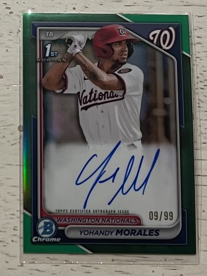 Yohandy Morales 2024 Bowman Chrome 1st Green Refractor Auto 09/99 Nationals