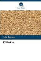 Hela Gdoura | ZöLiakie | Taschenbuch | Deutsch (2023) | 52 S.