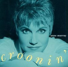 Croonin von Anne Murray | CD | Zustand sehr gut
