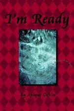 I'm Ready by Anique DeVoe (English) Paperback Book