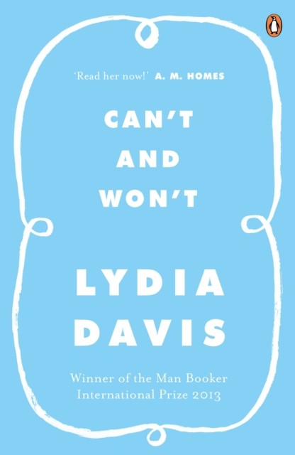 Can't and Won't by Lydia Davis (Paperback Book) - Image 3