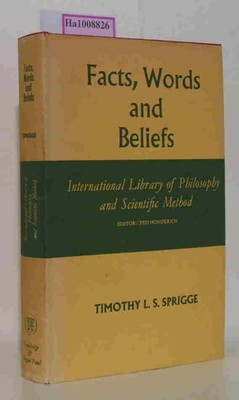 Facts, Words and Beliefs - International Library of Philosophy and Scientific Me