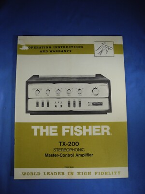 RARE! The Fisher TX-200 Amplifier Operating Instructions Manual - Very Nice!